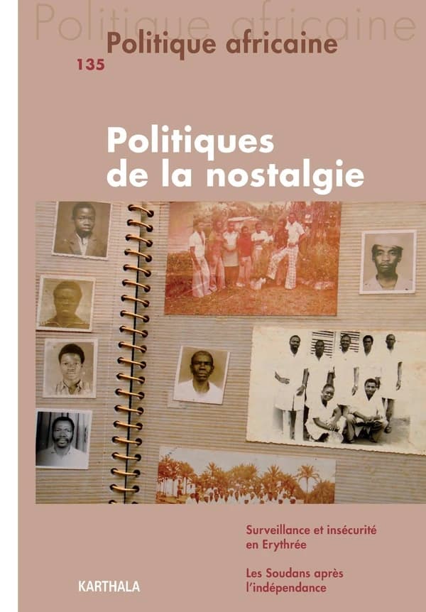 Revue politique africaine n.135 : politiques de la nostalgie