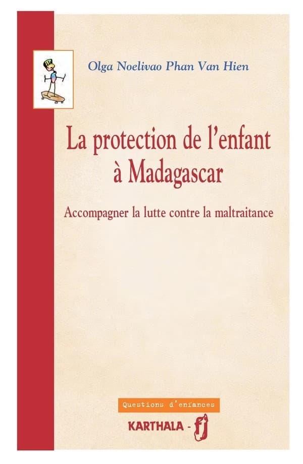 La protection de l'enfant à Madagascar : accompagner la lutte contre la maltraitance