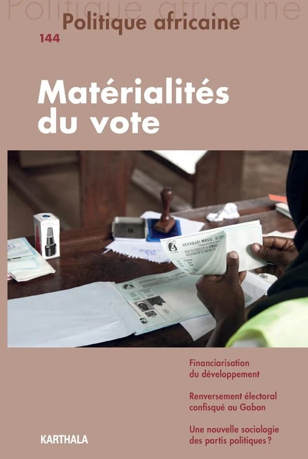 Revue politique africaine n.144 : matérialités du vote