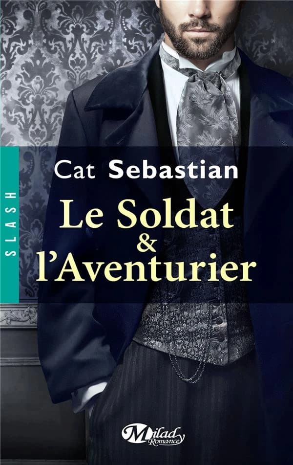 Le soldat & l'aventurier