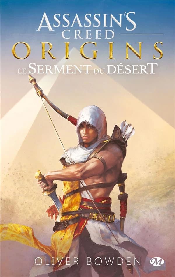 Assassin's Creed origins : le serment du désert