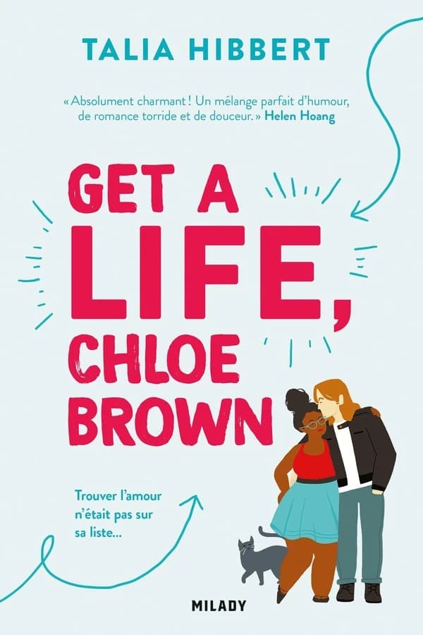 Get a life, Chloe Brown