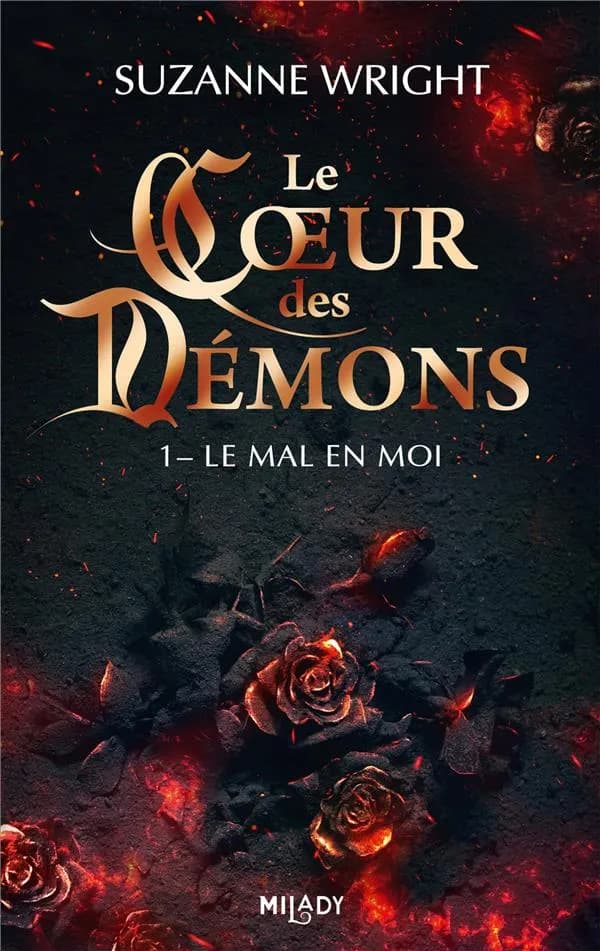 Le Coeur des démons : le Mal en moi. 1
