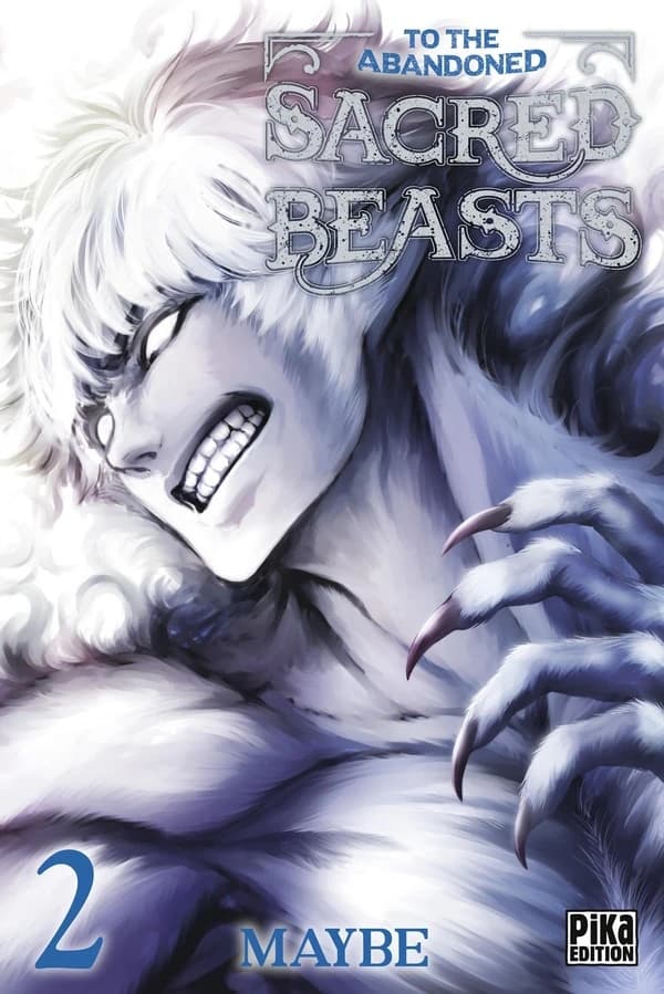 To the abandoned sacred beasts. Volume 2