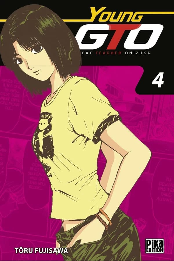 Young GTO : great teacher Onizuka. Vol. 4