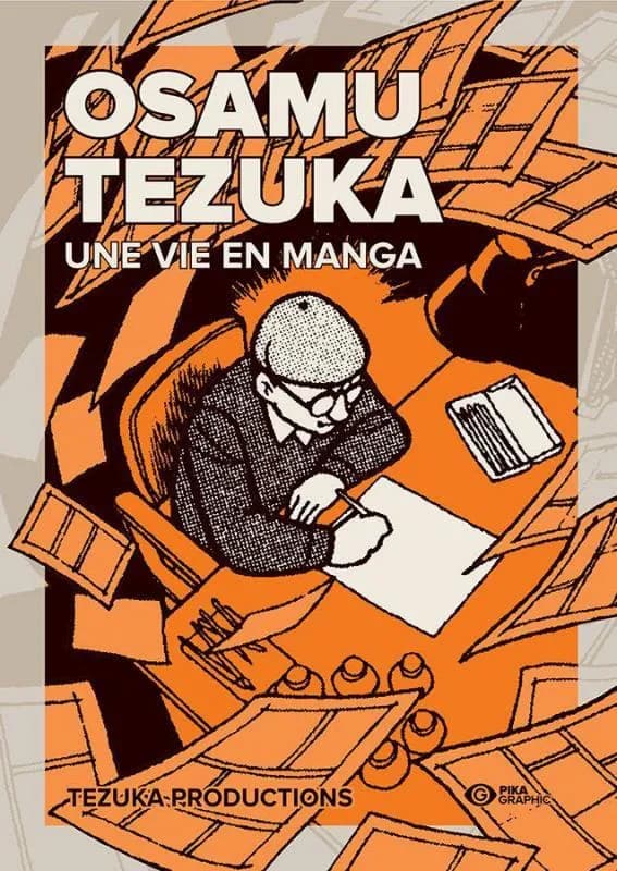 Osamu Tezuka : une vie en manga