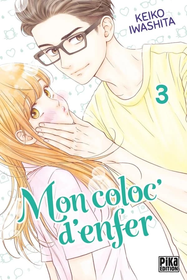 Mon coloc' d'enfer. 3