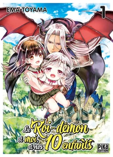 Le roi-démon et moi, et nos 10 enfants. 1