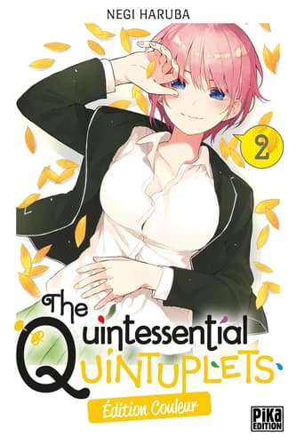 The quintessential quintuplets. 2 (Éd. couleur) Negi Haruba