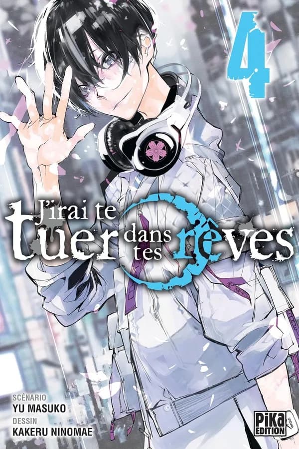 J'irai te tuer dans tes rêves. 4