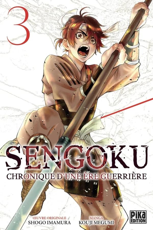 Sengoku : chronique d'une ère guerrière. 3