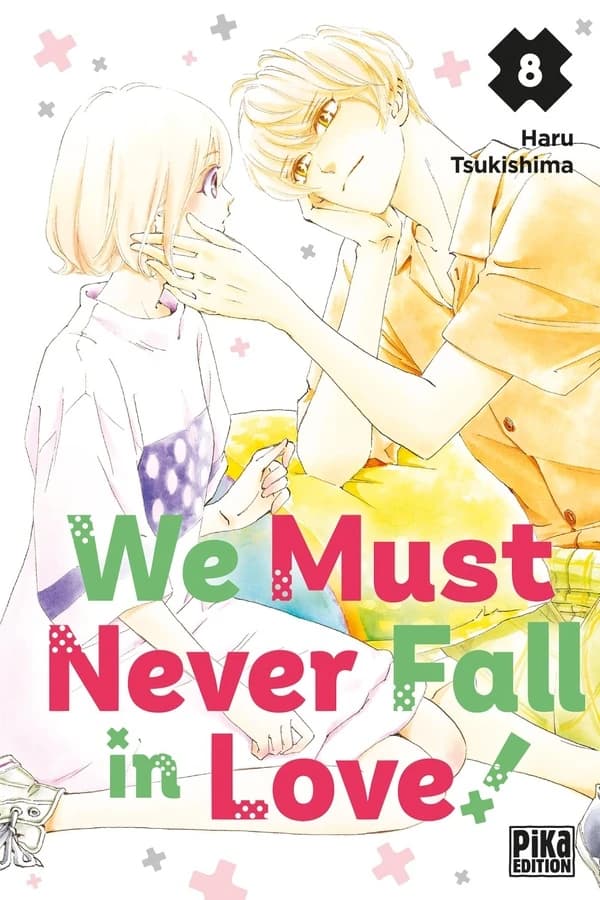 We must never fall in love !. 8