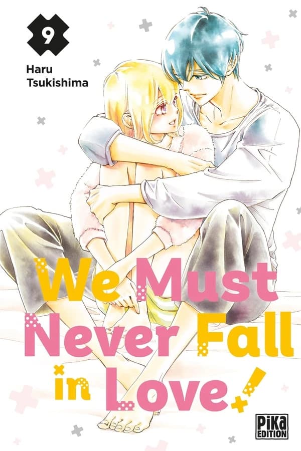 We must never fall in love !. 9