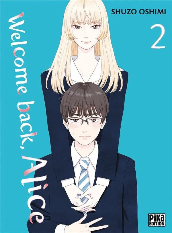 Welcome back, Alice. 2