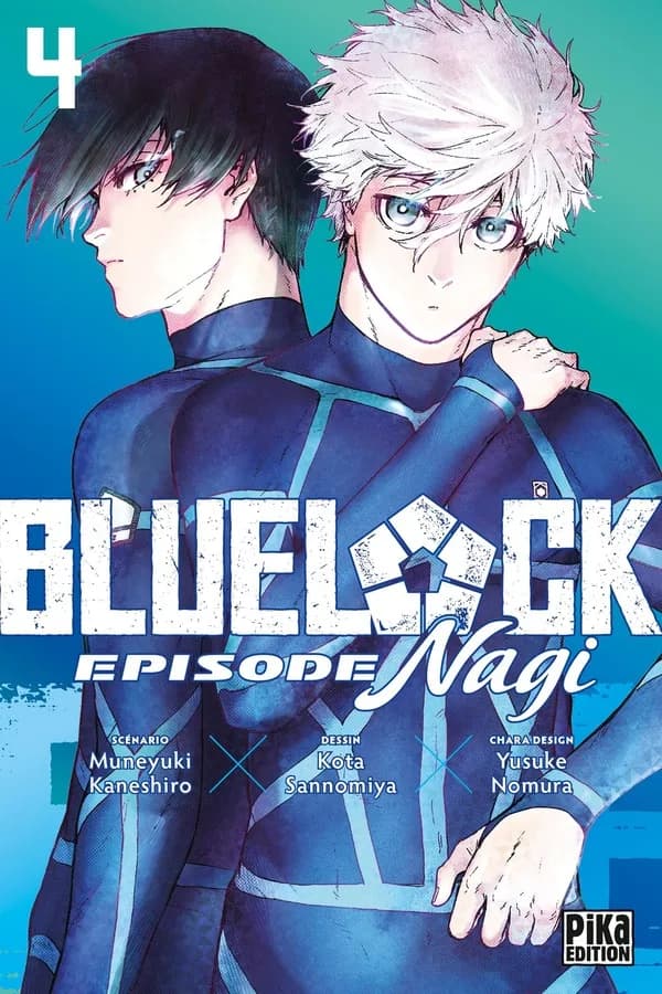 Blue lock : épisode Nagi. 4