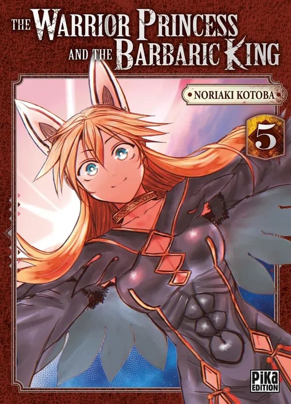 The warrior princess and the barbaric king. 5