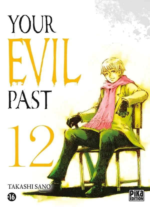Your evil past. 12