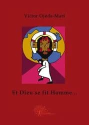 Et Dieu se fit homme