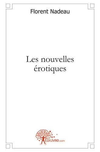 Les nouvelles érotiques