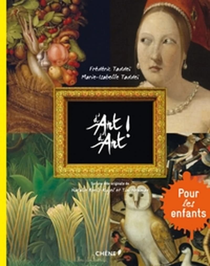 D'art d'art ! : pour les enfants : pour les enfants