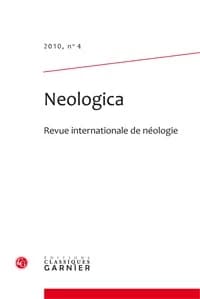 Revue neologica n.4 : revue internationale de néologie