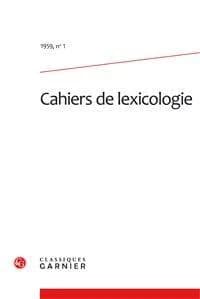 Les Cahiers de lexicologie N° 1, 1959