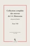Collection complète des oeuvres de J.-J. Rousseau, citoyen de Genève Tome 8