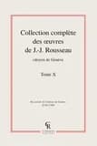 Collection complète des oeuvres de J.-J. Rousseau, citoyen de Genève Tome 10