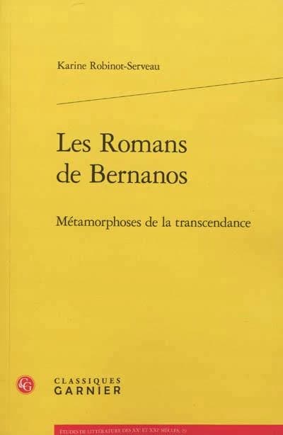 Les romans de Bernanos : métamorphoses de la transcendance