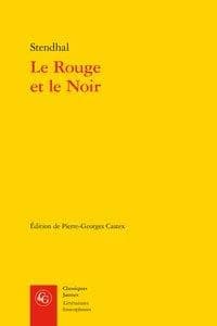 Le rouge et le noir : chronique du XIXe siècle