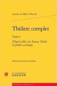 Théâtre complet. Tome I