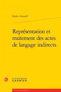 Représentation et traitement des actes de langage indirects