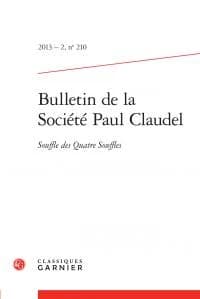 Bulletin de la société Paul Claudel n.120 : souffle des quatre souffles