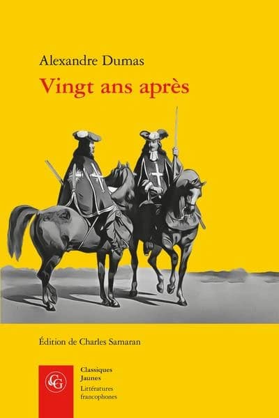 Vingt ans après ([Reproduction en fac-similé]) Alexandre Dumas ; édition critique par Charles Samaran