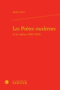 Les poètes modernes et le cinéma, 1910-1930