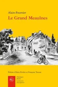 Le grand Meaulnes ; précédé de Miracles