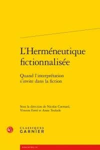 L'herméneutique fictionnalisée : quand l'interprétation s'invite dans la fiction