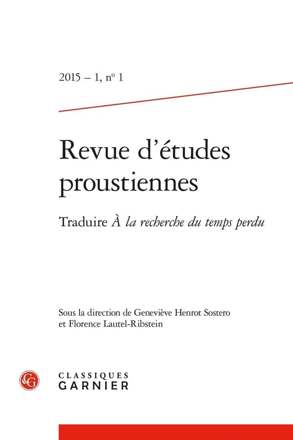 Revue d'études proustiennes n.1 : traduire à la recherche du temps perdu