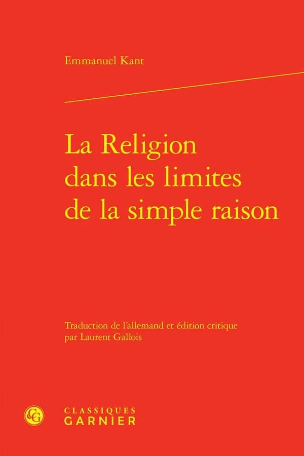 La religion dans les limites de la simple raison