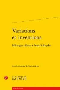 Variations et inventions : mélanges offerts à Peter Schnyder