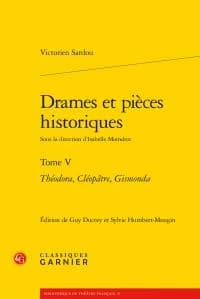 Drames et pièces historiques. Tome V