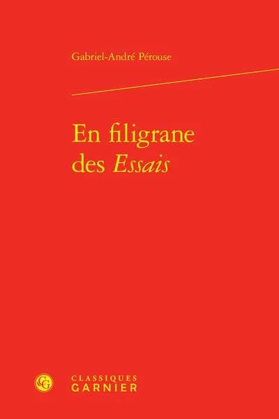 En filigrane des "Essais" ([Reproduction en fac-similé]) Gabriel-André Pérouse