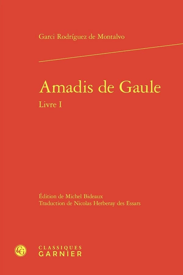 Amadis de Gaule. Livre I