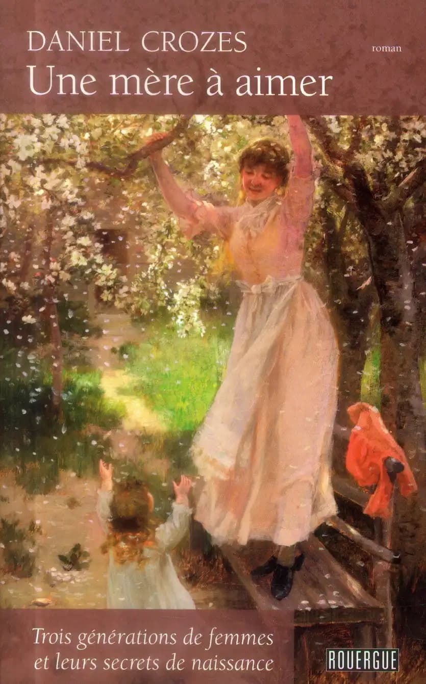 Une mère à aimer : roman
