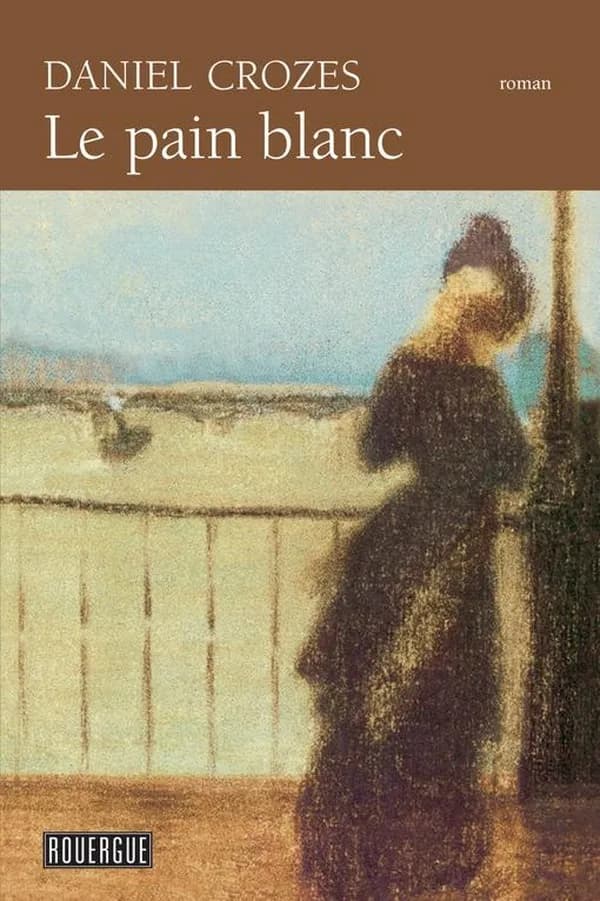 Le pain blanc : roman