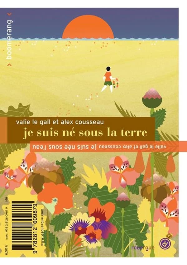 Je suis née sous l'eau ; Je suis né sous la terre