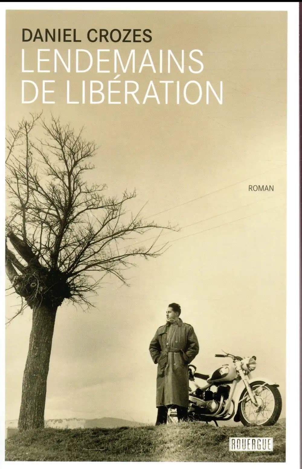 Lendemains de Libération : roman