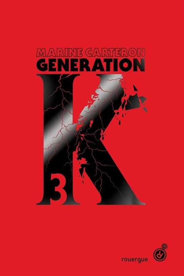 Génération K. Tome 3