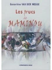 Les trucs de Maminou