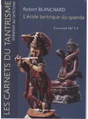 Tout est vibration : l'école tantrique du Spanda